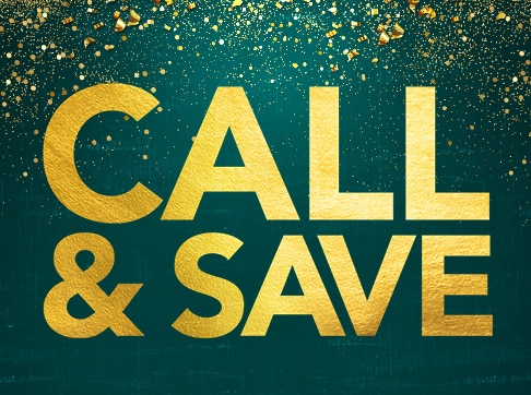 Holiday Call & Save. Dial up a Gear Adviser for exclusive deals on top-sellers. Limited Time. Call eight hundred four four nine nine one two eight.